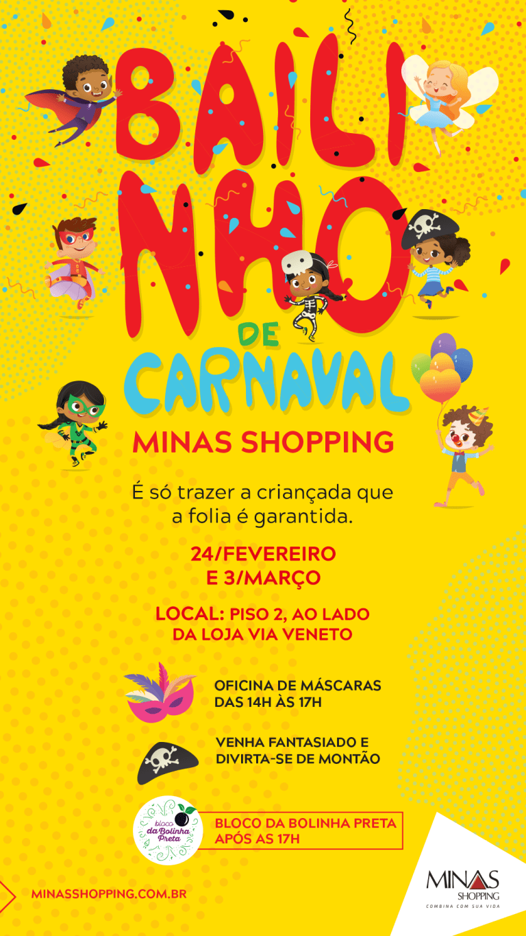 Minas Shopping promove Bailinho de Carnaval e oficina de máscaras para crianças Feito com
