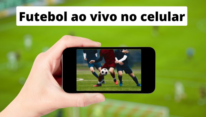 Assistir futebol online grátis no celular